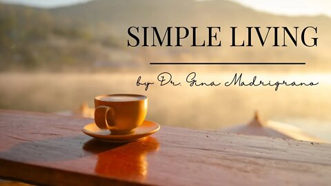 What Is Simple Living?