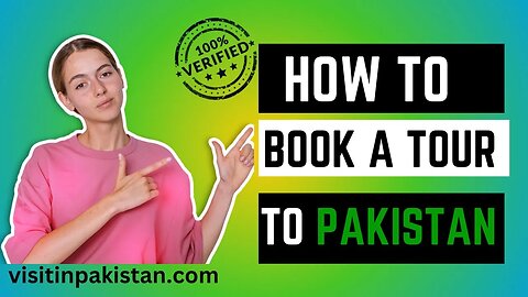HOW TO BOOK A TOUR TO PAKISTAN? | KAMAL KA VLOG