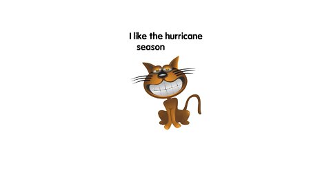 Joke. I like the Hurricane season