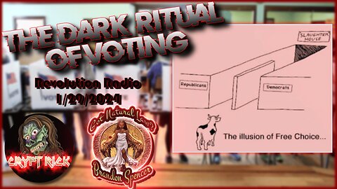 The Dark Ritual of Voting | Interviewed by Crypt Rick