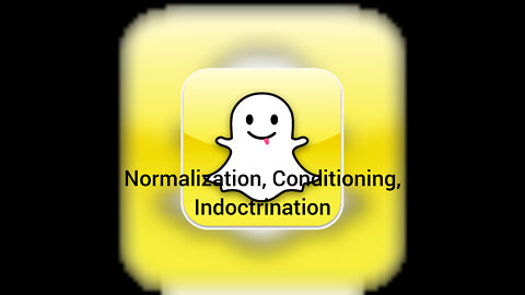 Snapchat normalize, condition, indoctrinate kids into Digital Babylon Hive Mentality. Pray for them.