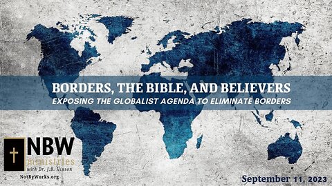 Borders, the Bible, and Believers