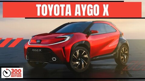 TOYOTA AYGO X PROLOGUE A new vision for the Future of A Segment
