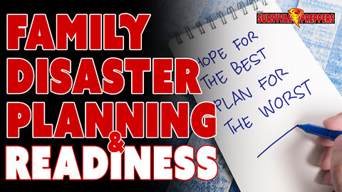 Family Communications and Disaster Planning for Preppers