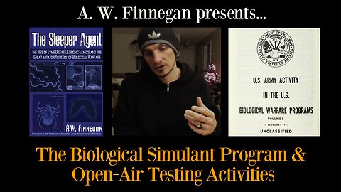 The Biological Simulant Program & Open-Air Testing Activities: An Overview