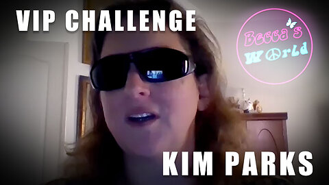 Kim Parks VIP (Visually Impaired Person) Challenge
