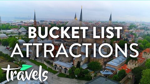 Top 10 Bucket List Attractions | MojoTravels