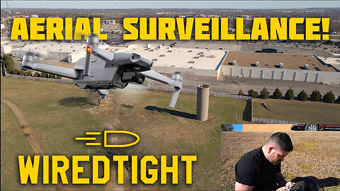 Dirty Civilian Suburban Recce: Aerial Surveillance in the Burbs!