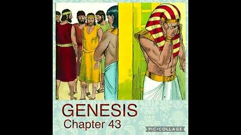 BERĔSHITH / Genesis 43 - I Read My Scriptures! ❤️ 📖