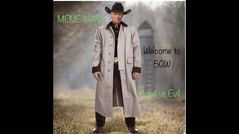 Welcome to 5GW - Good Vs Evil