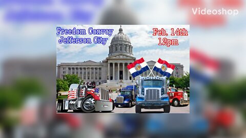 Freedom Convoy to Jefferson City, Missorui