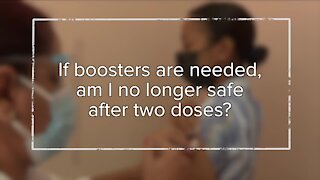 A COVID-19 vaccine booster shot is on the way and we're answering your questions