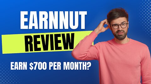 EarnNut Review: Is it Legit or a Waste of Time?