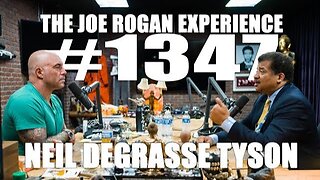 Joe Rogan Experience #1347 - Neil deGrasse Tyson