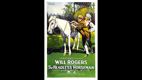 The Headless Horseman (1922 film) - Directed by Edward D. Venturini - Full Movie