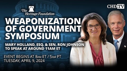 Weaponization of Government Symposium | Senator Ron Johnson and Mary Holland