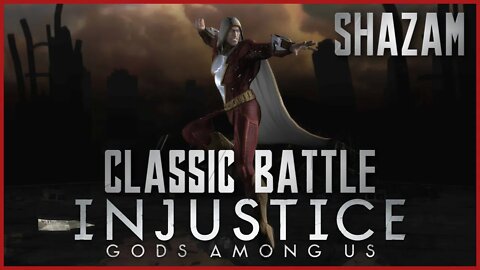 Injustice: Gods Among Us - Classic Battle: Shazam