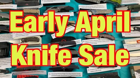 Early April Knife Sale