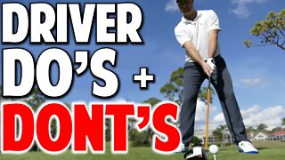 Top DRIVER Tips | The Massive DO's & DON'Ts