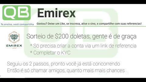 Airdrop - Emirex - Não tem data, sorteio de $200 doletas