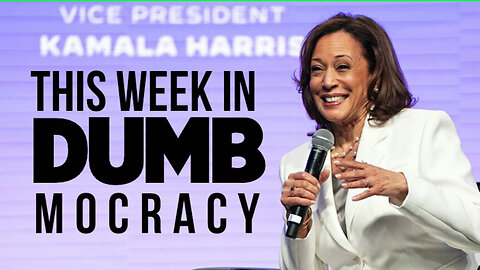 This Week In DUMBmocracy: Kamala Harris's War Against The English Language Continues!