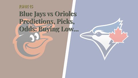 Blue Jays vs Orioles Predictions, Picks, Odds: Buying Low on Berrios in Baltimore