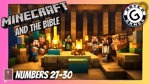 Minecraft and the Bible - Numbers 27-30