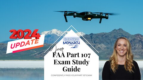 FAA Part 107 Exam Study Guide - Updated for 2024 - from a flight instructor
