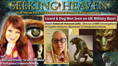 “Lizard & Dog Men Seen on UK Military Base” – Deborah Hatswell, Cryptid Researcher & Author