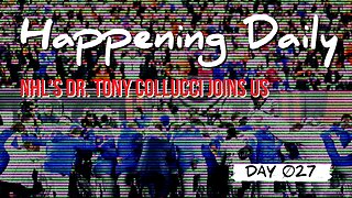 DAY 027 | What's Going On? In-Game Collapses 🚀 2022 // NHL's Dr. Tony Collucci Joins Us