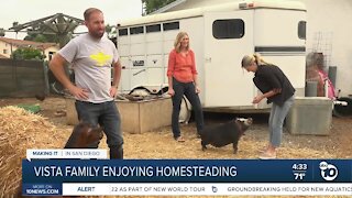Vista family enjoying homesteading
