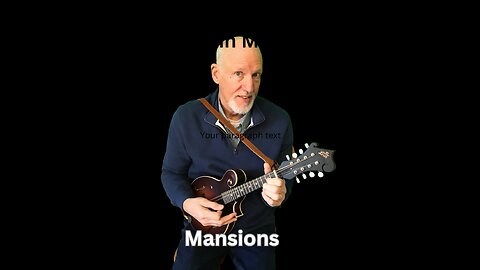 Totally Paul's Mandolin Medleys: Mansions