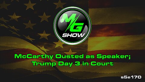 McCarthy Ousted as Speaker; Trump Day 3 in Court