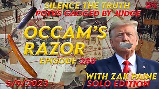 Liberal Judge Orders Gag Order For Donald Trump on Occam’s Razor Ep. 288