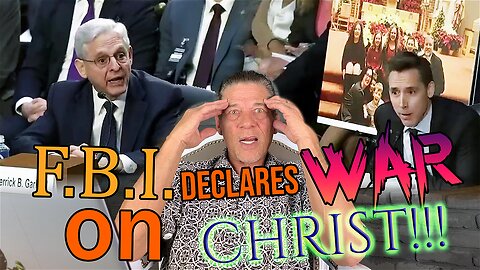F.B.I. Declares war on CHRIST!!!!