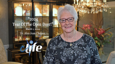 2024-Year of the Open Door!~ Alva Jean Chesser March 1, 2024