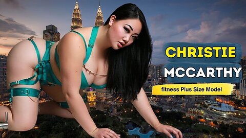 Plus Size Model - Christie McCarthy's Remarkable Biography - Bio - Wiki - Life Style