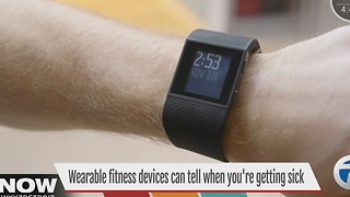 Weararble fitness trackers can tell when you're getting sick