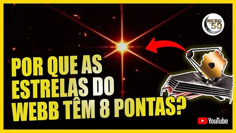 POR QUE AS ESTRELAS DO JAMES WEBB TÊM 8 PONTAS?