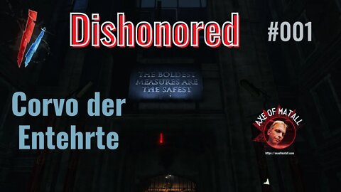 Dishonored - 001 - Corvo der entehrte