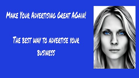 Make Advertising Great Again