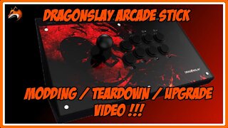 DragonSlay arcade stick upgrade, button replacement, and modding ready for street fighter 6