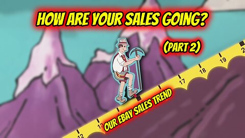 Ep. 35 - How Are Your Sales Going?? (Part 2)