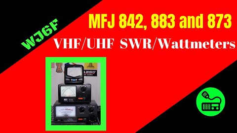 VHF and UHF SWR/Wattmeter Overview and Demonstration