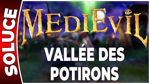 MEDIEVIL - VALLÉE DES POTIRONS avec le calice 100 % [PS4 FR]