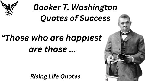 Booker T. Washington Quotes of Success