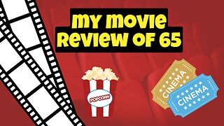 Quick movie review: 65
