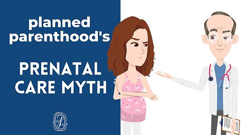 Does Planned Parenthood Actually Do Prenatal Care?