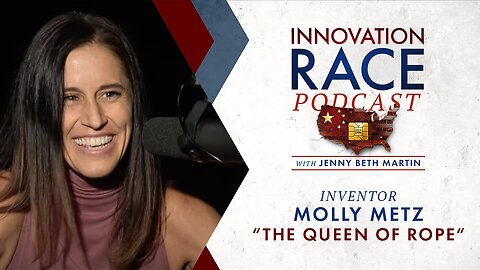 Episode 1: Inventor Molly Metz – The Queen of Rope