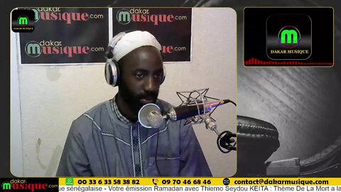Votre émission Ramadan avec Thierno Seydou KEITA : Thème De La Mort a la Résurrection